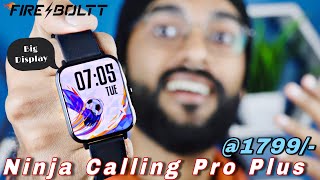 Best Calling Smartwatch Under 2000 || Fire-Boltt Ninja Calling Pro Plus - Unboxing & Review