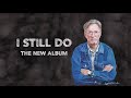 Eric Clapton & Producer Glyn Johns Discuss The New Album 'I Still Do'