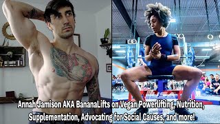 The Aethix Approach - Ep 6 - Vegan Powerlifter BananaLifts on Nutrition, Programming, Activism &More