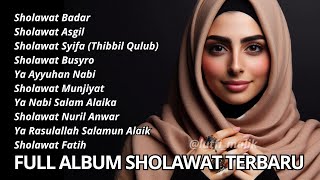 Full Album Sholawat Nabi Terbaru dan Terpopuler 2024