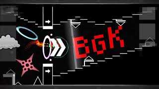 [Geometry Dash] BgK's part in \