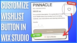 How to Customize Wishlist Button in Wix Studio [Quick Guide]