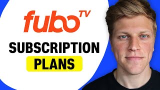 FuboTV Subscription Plans