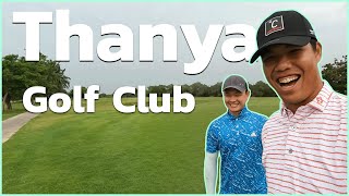 หลุม 19 EP.29 | Thanya Golf Club สนามกอล์ฟธัญญะ กอล์ฟ คลับ