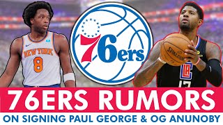 76ers Rumors: NEW Paul George UPDATE + Sixers INTERESTED In OG Anunoby In NBA Free Agency?