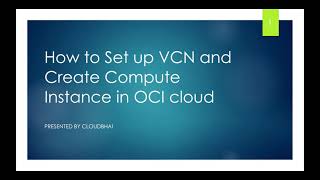 OCI cloud Network | VCN, Subnet, Security List , Route Table | Oracle Cloud Infrastructure Video