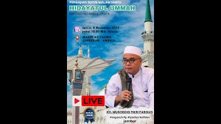 🔴LIVE STREAMING MAJELIS TA'LIM HIDAYATUL UMMAH,TAUSIYAH AGAMA OLEH KH.M. MUSHODDIQ FIKRI FAROUQ.