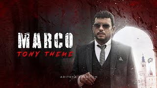 Marco - Tony Theme BGM | Unni Mukundan | Jagadish BGM | Shareef Muhamed | Haneef Adeni | Ravi Basrur