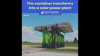 This container transforms into a solar power plant.