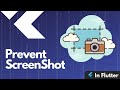 Flutter Tutorial - Prevent Screenshots and Screen Recording in Flutter App