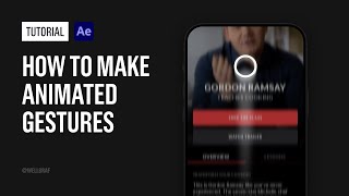 Tutorial - Animated Gestures for UI Animations - After Effects