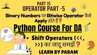 Python Bitwise Operators in Hindi XOR, Shift Operators with Examples #coding @LearnByparam