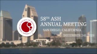 58th ASH® Annual Meeting \u0026 Exposition