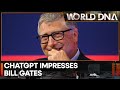 Bill Gates impressed with ChatGpt acing AP test | World DNA | WION