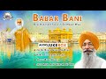 best gurbani of bhai harjinder singh ji sri nagar wale latest shabad babar bani non stop jukebox