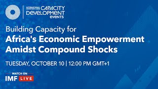 High-Level Capacity Development Talk on Building Capacity for Africa’s Economic Empowerment