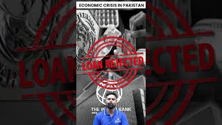 Economic Crisis in Pakistan