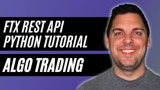 FTX API Python Tutorial (Crypto Exchange)
