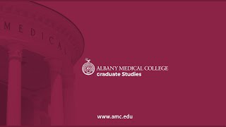 Graduate Studies at Albany Med College