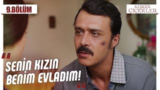 Mesude’nin kafasını karıştıran Kemal! - Kırgın Çiçekler 9.Bölüm