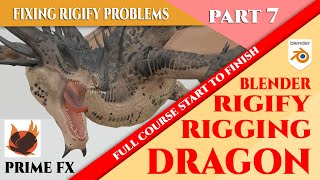 Fixing the RIG P2 _ The SECRETS of RIGIFY_BLENDER WEIGHT PAINTING tutorial-DRAGON RIG COURSE PART#7