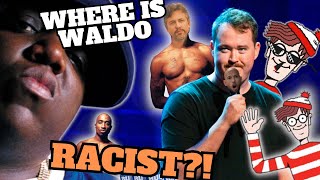 Shane Gillis - "Where is Waldo" CREATOR Racist?! Was He Right?! (ft. Don LEMONE)