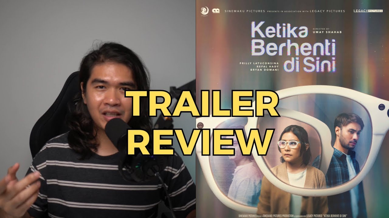 Ketika Berhenti Di Sini - Official Trailer Review Malaysia - YouTube