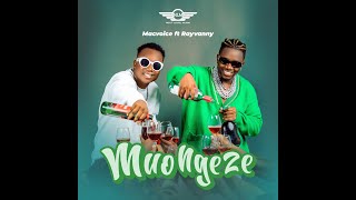 Macvoice Ft Rayvanny - Muongeze (Official Audio \u0026 Lyrics Video)