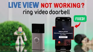 Ring Video Doorbell 2: Live View Not Working? - Fixed on Ring App!
