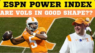 VOLS FOOTBALL, ESPN POWER INDEX RANKINGS, VOLS IN GOOD SHAPE FOR PLAYOFF??  , VOLS NEWS UPDATE