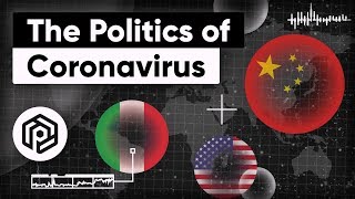 The Politics of Coronavirus