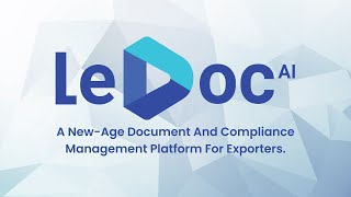 LeDoc: Simplify Export Documentation & Compliance Like Never Before!