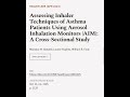 Assessing Inhaler Techniques of Asthma Patients Using Aerosol Inhalation Monitors (AI... | RTCL.TV