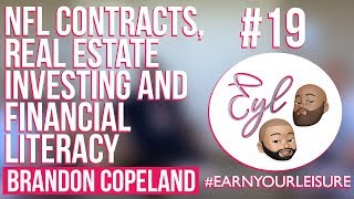 NFL Contracts, Real Estate Investing and Financial Literacy with Brandon Copeland