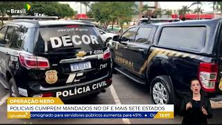 DF | Polícia cumpre mandados contra suspeitos de vandalismo em Brasília