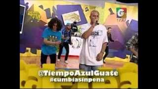 Tiempo azul Guate   Cumbia de la tortilla GV 1745 230914