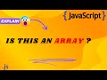 How to Check if a Value is an Array in JavaScript ?