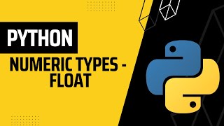 #1 float | Python Numeric Types — float | Python Tips | Python Tutorial for Beginners