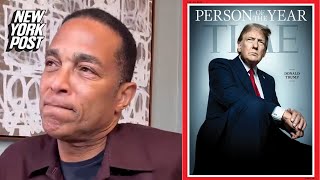 Don Lemon reacts to Trump being named Time Magazine’s ‘Person of the Year’