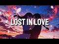 LOST IN LOVE (Official Music Song) Lyrics | LastMusic