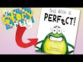 This Book is PERFECT - by Ron Keres || Kids Book Read Aloud (WITH FUNNY VOICES)