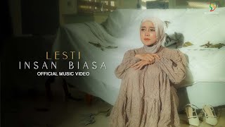 Lesti - Insan Biasa | Official Music Video
