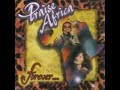 10 In the Morning Hour - Praise Africa: Forever
