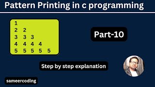 Number Pattern in C Programming | Pattern Printing in C | Number pattern Part-2