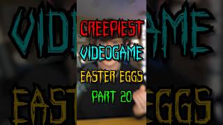 Unsettling Videogame Easter eggs😱 (Part 20)