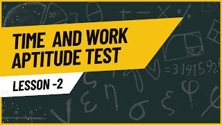 Mastering Time and Work Problems for Aptitude Tests | Step-by-Step Solutions \u0026 Tips