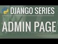 Python Django Tutorial: Full-Featured Web App Part 4 - Admin Page