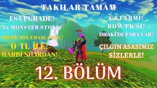 HARBİ SIFIRDAN ÇILGIN ASAS 12. BÖLÜM | Knight Online