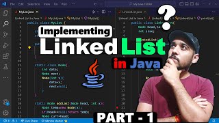 Implementation of Linked List in Java | Coding Wallah - Part 1