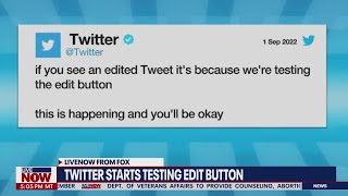 Twitter to test edit button, What you need to know | LiveNOW from FOX